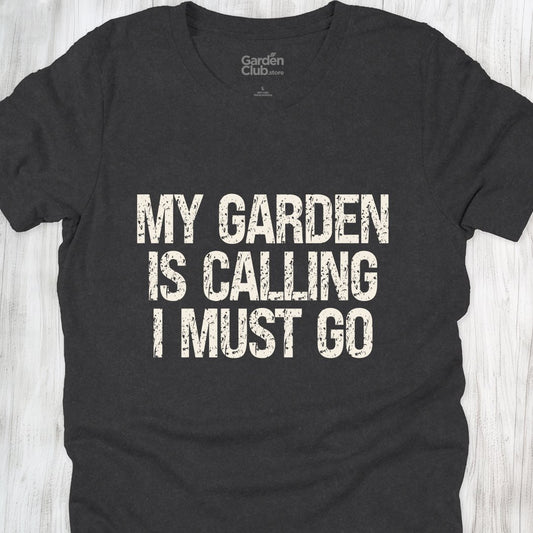 My garden is calling, I must go