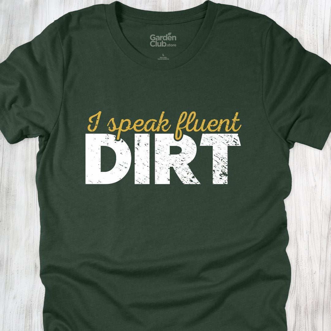 I speak fluent dirt