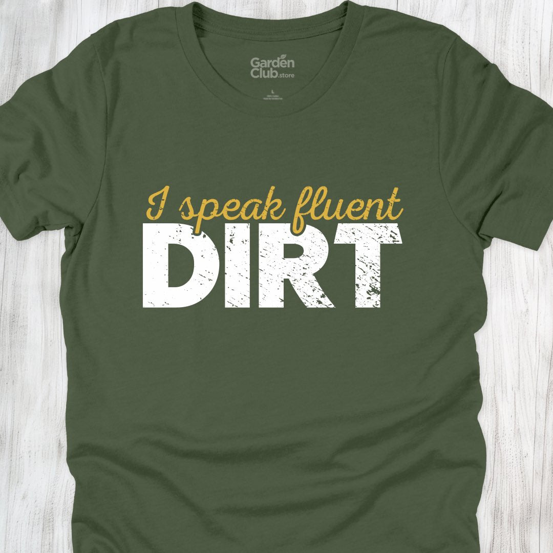 I speak fluent dirt