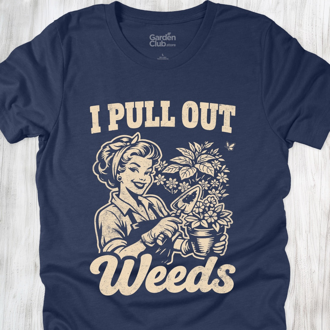I Pull Out Weeds - Heather Navy