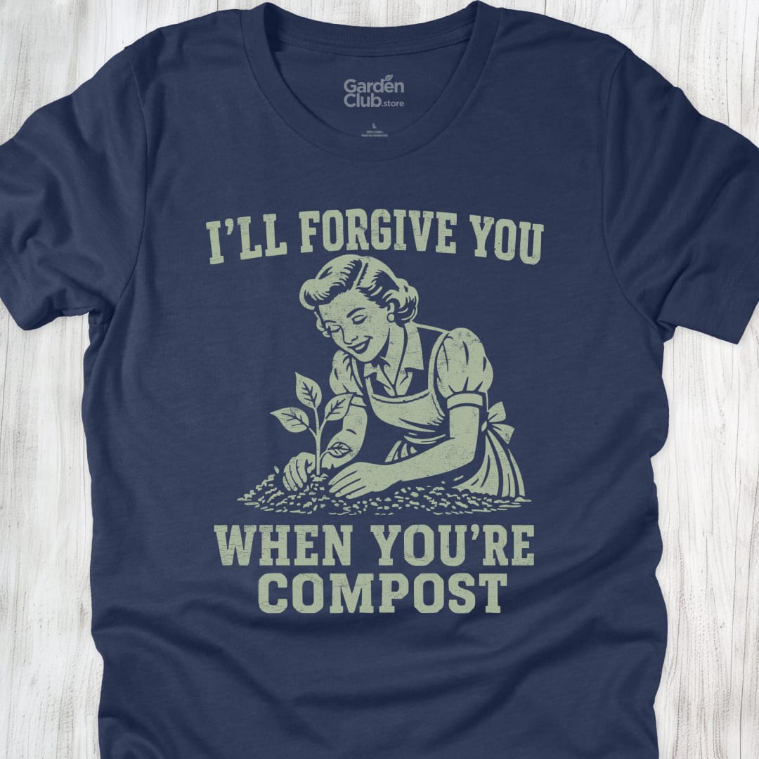 Ill Forgive You When Your Compost - Heather Navy