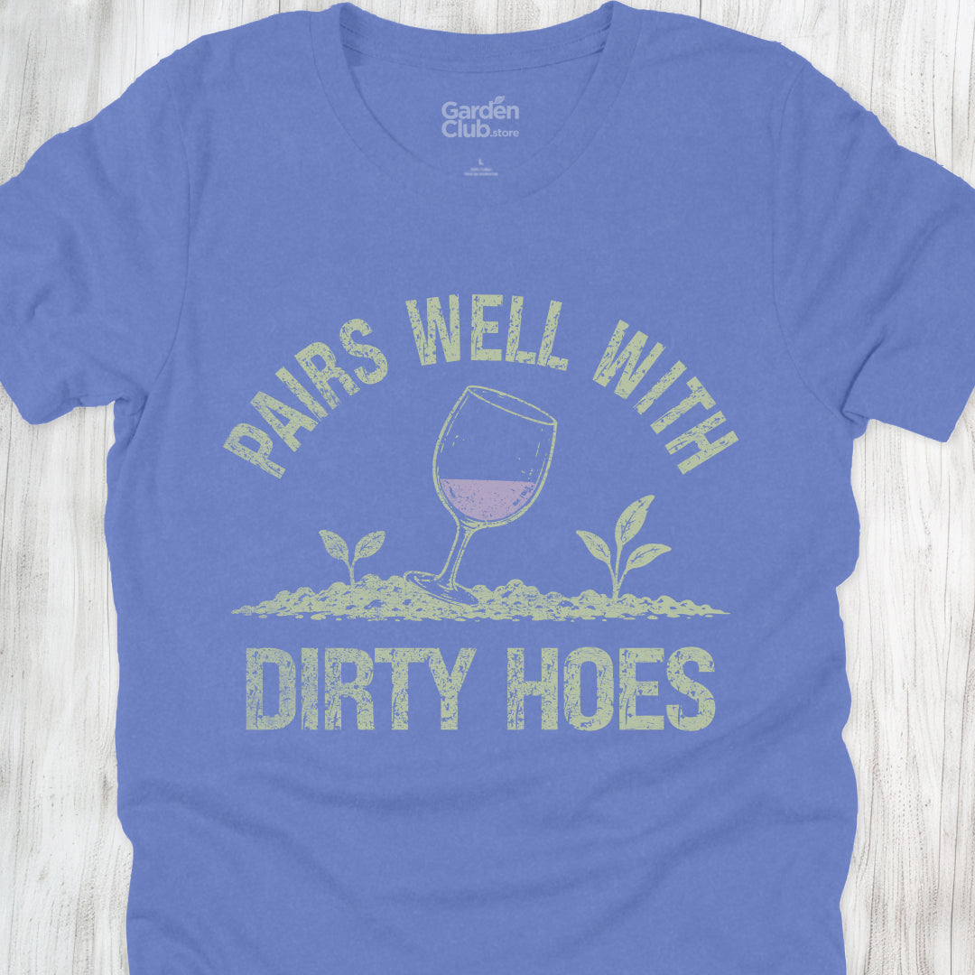 Pairs Well With Dirty Hoes - Heather Columbia Blue