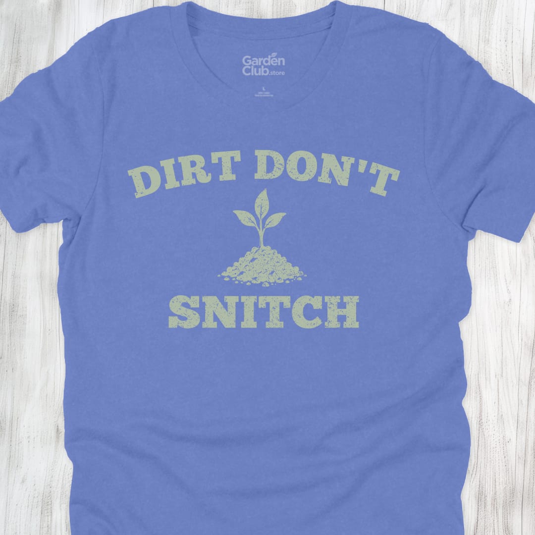 Dirt Don'T Snitch - Heather Columbia Blue