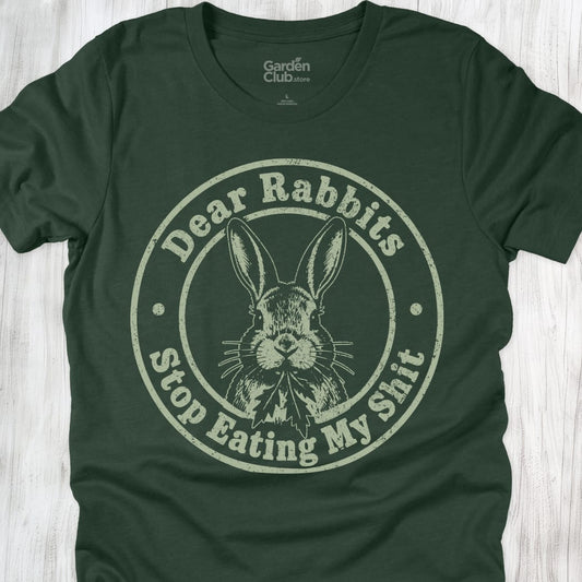 Dear Rabbits Stop Eating My Shit - Forest