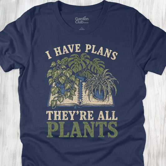 I Have Plants They'Re All Plants - Heather Navy