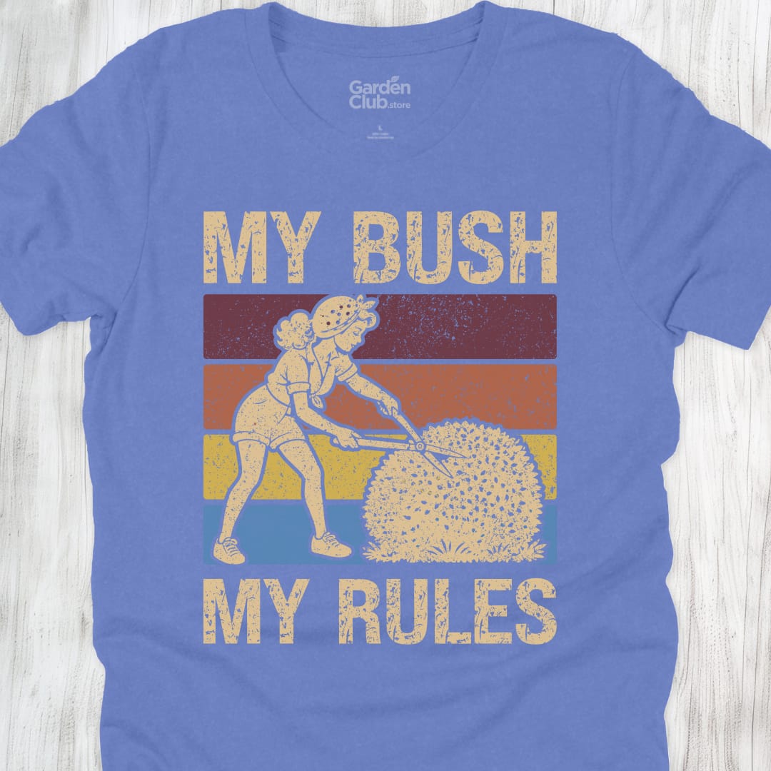 My Bush My Rules - Heather Columbia Blue