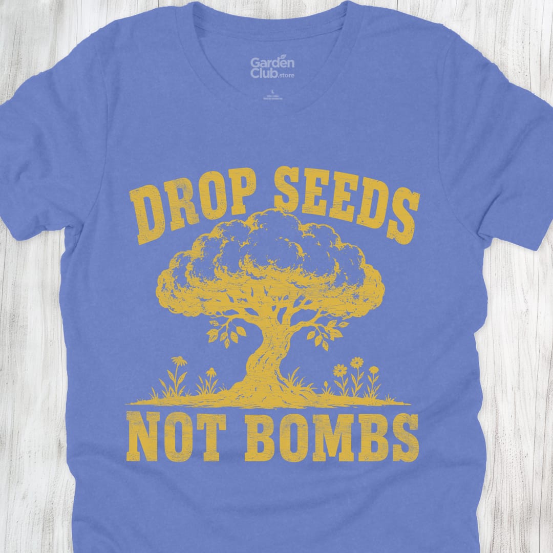 Drop Seeds Not Bombs - Heather Columbia Blue