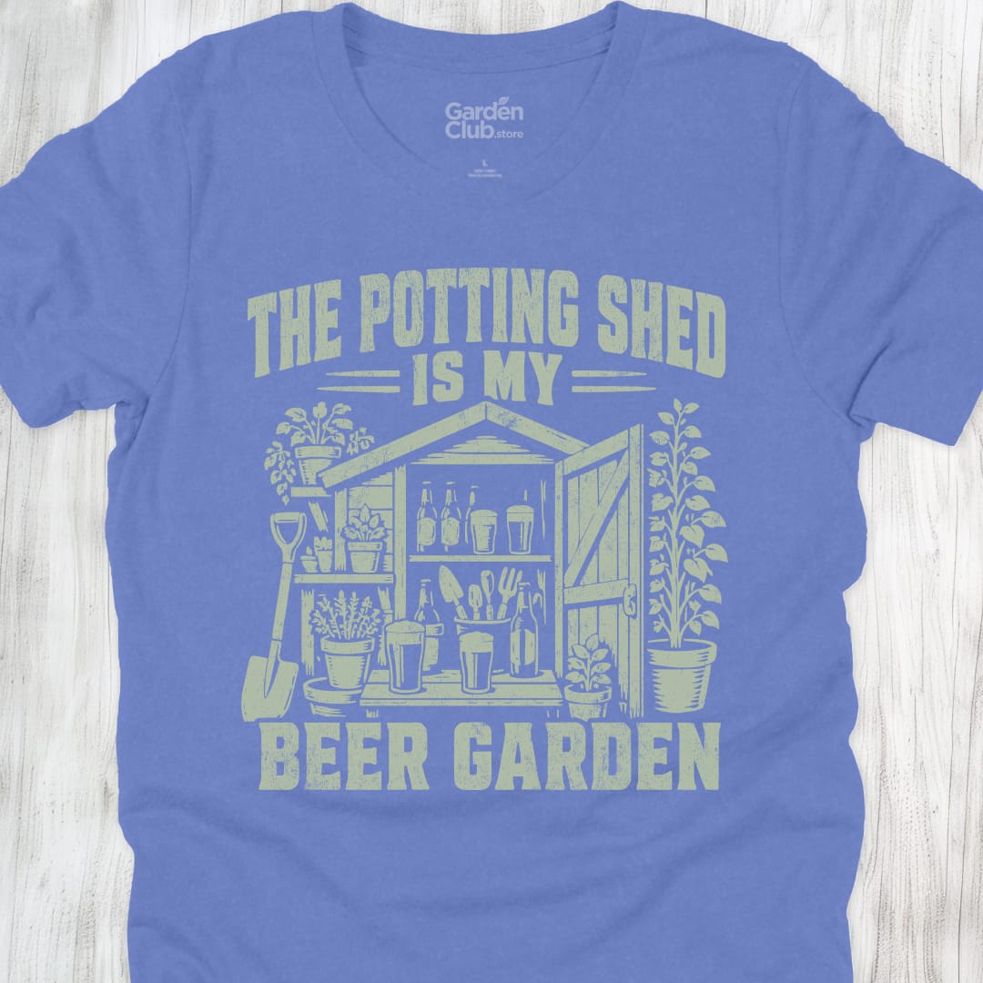 The Potting Shed Is My Beer Garden - Heather Columbia Blue